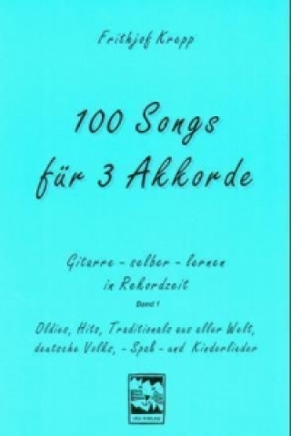 Carte 100 Songs für 3 Akkorde Frithjof Krepp