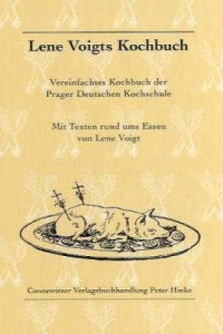 Kniha Lene Voigts Kochbuch Lene Voigt