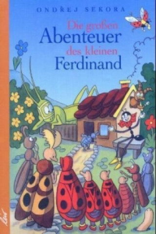 Книга Die großen Abenteuer des kleinen Ferdinand Ondrej Sekora