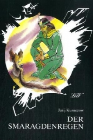 Carte Der Smaragdenregen Jurij Kusnezow