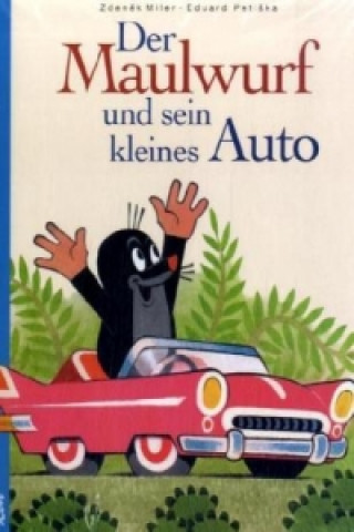Książka Der Maulwurf und sein kleines Auto Zdeněk Miler