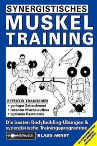 Kniha Synergistisches Muskeltraining Klaus Arndt