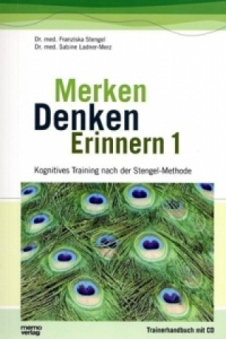 Книга Merken - Denken - Erinnern. Bd.1 Franziska Stengel