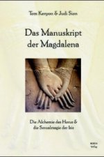 Könyv Das Manuskript der Magdalena Tom Kenyon