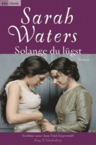 Kniha Solange du lügst Sarah Waters
