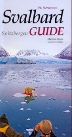 Carte Svalbard /Spitzbergen Guide Pal Hermansen