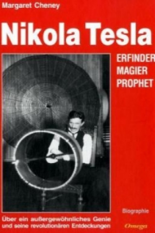 Kniha Nikola Tesla Margaret Cheney