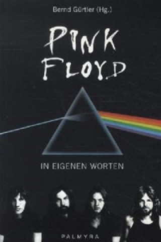 Könyv Pink Floyd, In eigenen Worten ink Floyd
