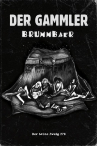 Könyv Der Gammler rummbaer