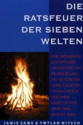 Libro Die Ratsfeuer der Sieben Welten Jamie Sams