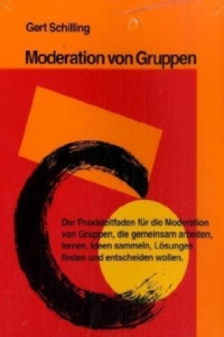 Carte Moderation von Gruppen Gert Schilling