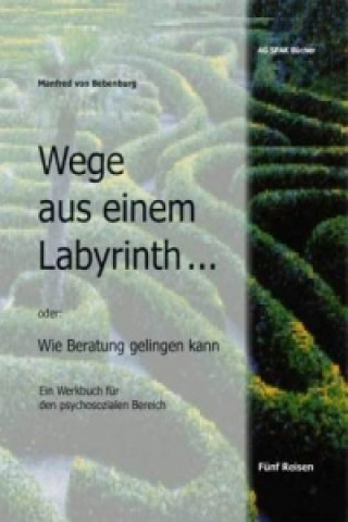 Carte Wege aus einem Labyrinth... Manfred von Bebenburg
