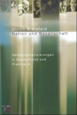 Książka Nation und Gesellschaft Ulrich Bielefeld