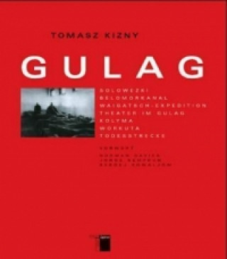Kniha Gulag Tomasz Kizny