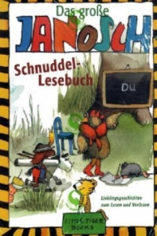 Книга Das große Janosch-Schnuddel-Lesebuch anosch