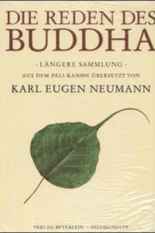 Könyv Die Reden des Buddha, Längere Sammlung Gautama Buddha