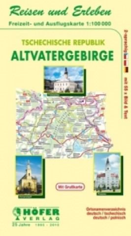Nyomtatványok Höfer Freizeit- und Ausflugskarte Tschechische Republik, Altvatergebirge Klaus Höfer
