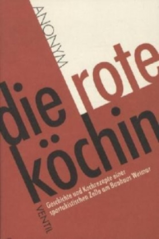 Könyv Die rote Köchin nonym