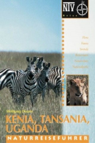 Kniha Kenia, Tansania, Uganda Wolfgang Denzer