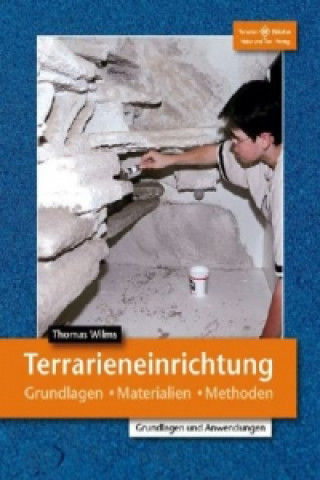 Kniha Terrarieneinrichtung Thomas M. Wilms