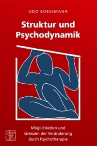 Libro Struktur und Psychodynamik Udo Boessmann