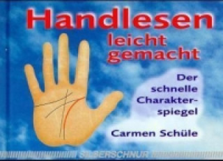 Kniha Handlesen leicht gemacht Carmen Schüle