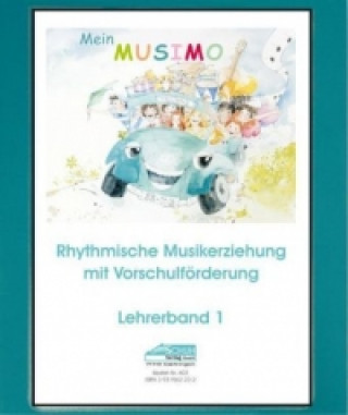 Könyv Mein MUSIMO, Lehrerband. Bd.1 Karin Schuh