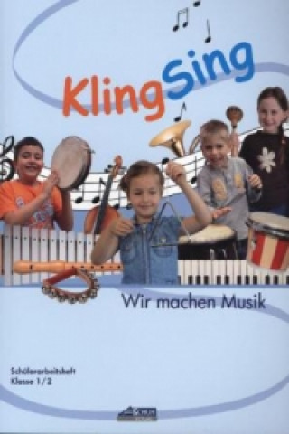 Książka KlingSing - Schülerarbeitsheft Karin Schuh