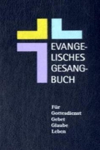 Könyv Evangelisches Gesangbuch, Landeskirche Württemberg, Kleine Ausgabe 