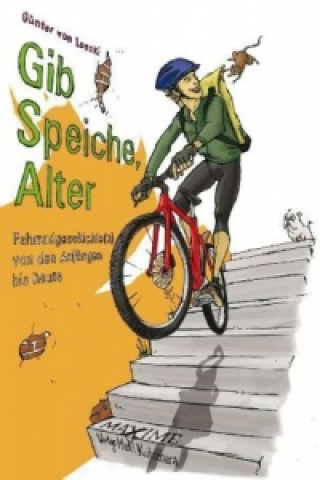 Kniha Gib Speiche, Alter Günter von Lonski