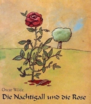 Livre Die Nachtigall und die Rose Oscar Wilde