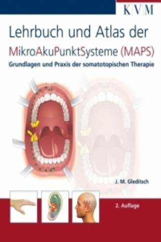 Carte Lehrbuch und Atlas der Mikroakupunktsysteme (MAPS) Jochen M. Gleditsch