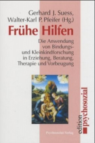 Kniha Frühe Hilfen Gerhard J. Suess