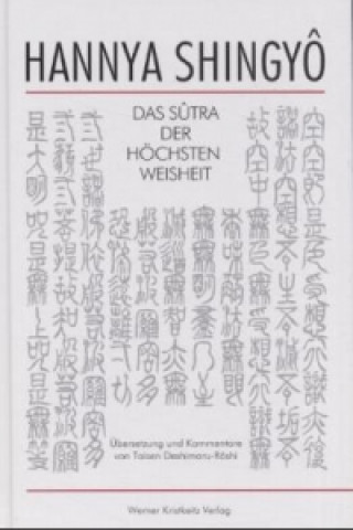 Kniha Hannya Shingyo, Das Sutra der Höchsten Weisheit Taisen Deshimaru-Roshi