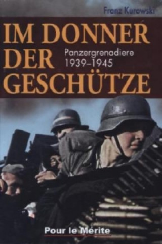 Könyv Im Donner der Geschütze Franz Kurowski