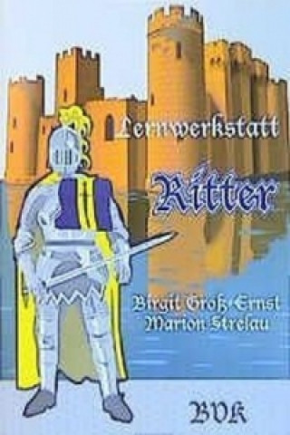 Könyv Lernwerkstatt Ritter Birgit Groß-Ernst