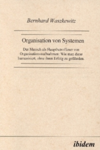 Książka Organisation von Systemen Bernhard Waszkewitz