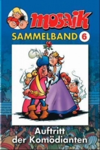 Book Mosaik Sammelband - Auftritt für Komödianten Klaus D. Schleiter