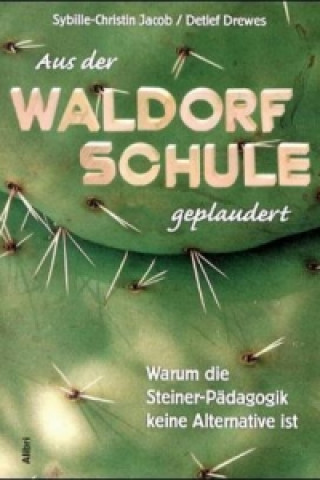 Carte Aus der Waldorfschule geplaudert Sybille-Christin Jacob