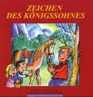 Kniha Zeichen des Königssohnes Ursula Marc