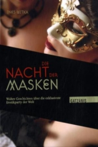 Kniha Die Nacht der Masken Ines Witka