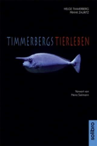 Kniha Timmerbergs Tierleben Helge Timmerberg