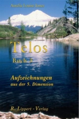 Könyv Telos. Bd.3 Aurelia L. Jones