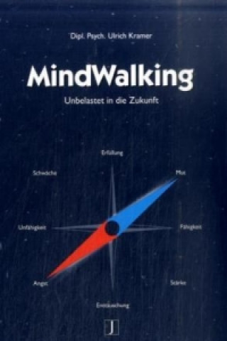 Knjiga MindWalking Ulrich Kramer