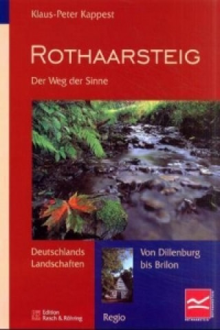 Книга Rothaarsteig Klaus-Peter Kappest