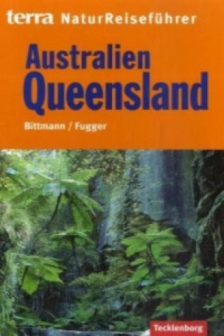 Książka Australien Queensland Wolfgang Bittmann