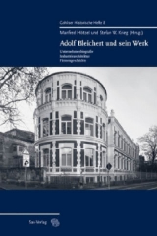 Könyv Adolf Bleichert und sein Werk Manfred Hötzel