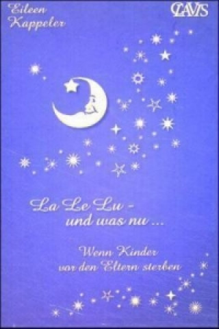 Book LaLeLu - und was nu . . . Eileen Kappeler