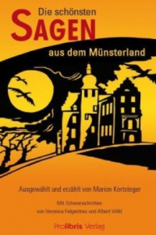 Könyv Die schönsten Sagen aus dem Münsterland Marion Kortsteger