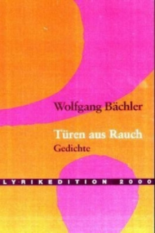 Carte Türen aus Rauch Wolfgang Bächler